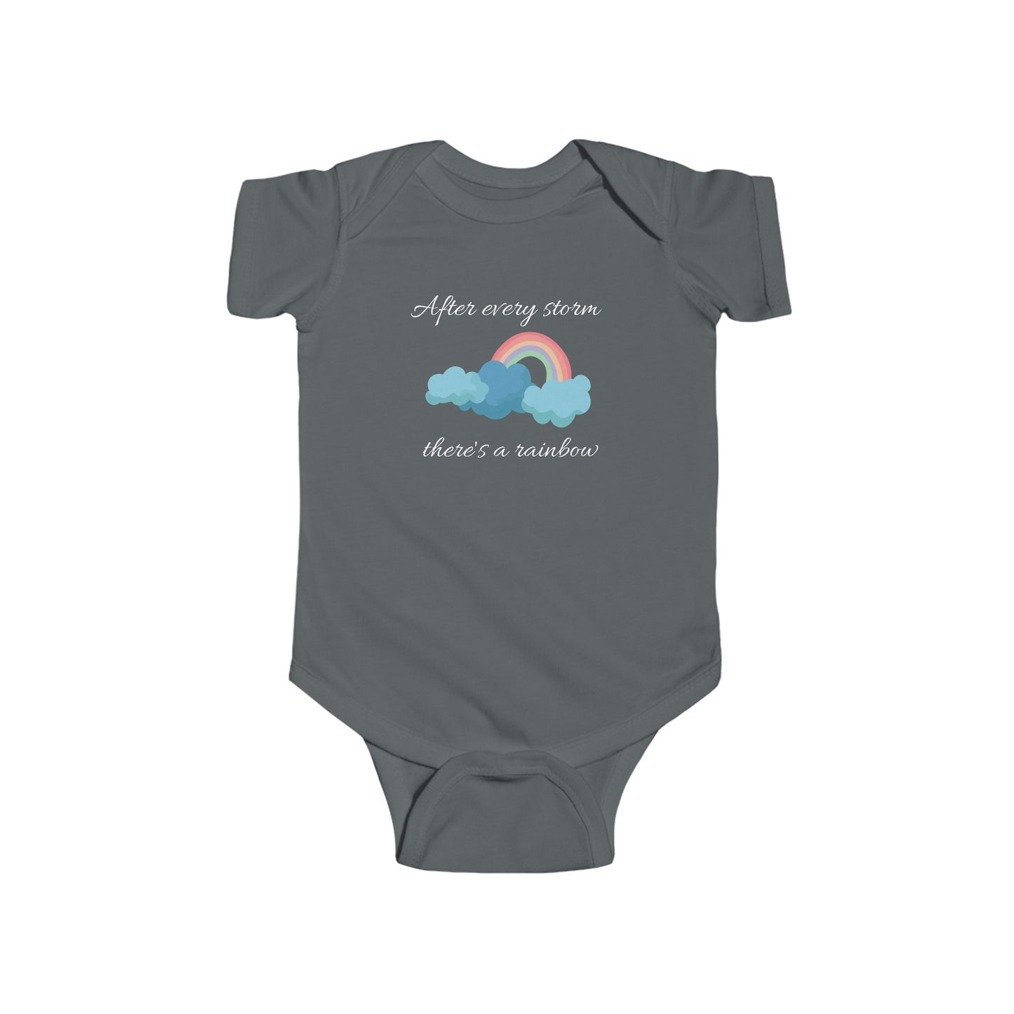 After every storm, there's a rainbow Baby Bodysuit